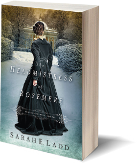 The Headmistress of Rosemere - Sara Ladd Regency Author